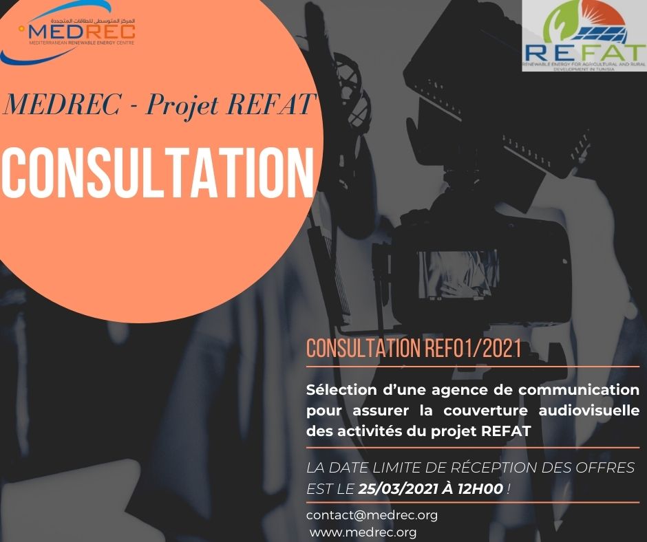 Avis de consultation N° REF01-2021 : Sélection d’une agence de communication pour assurer la couverture audiovisuelle des activités du projet REFAT.