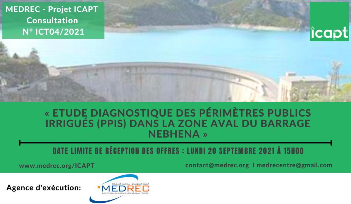 [ICAPT] Avis de la consultation N° ICT04/2021 : Etude diagnostique des Périmètres Publics Irrigués (PPIs) dans la zone aval du barrage Nebhena