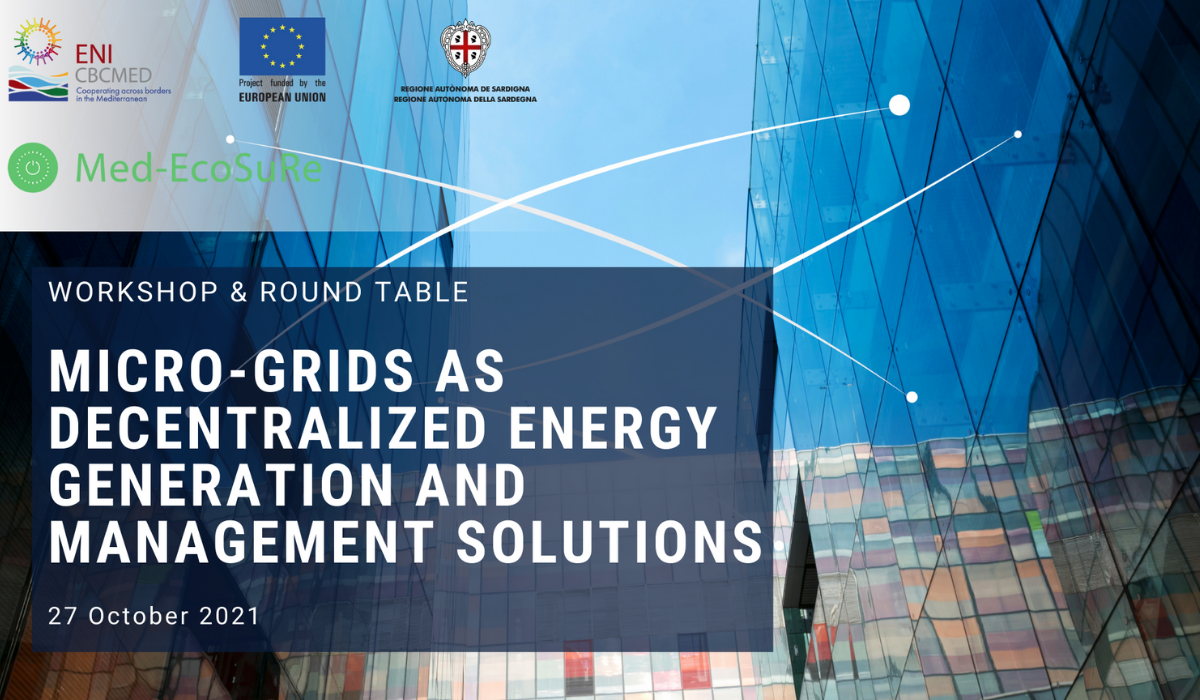 Med-EcoSuRe organizes a workshop on micro-Grids as decentralized energy generation and management solutions