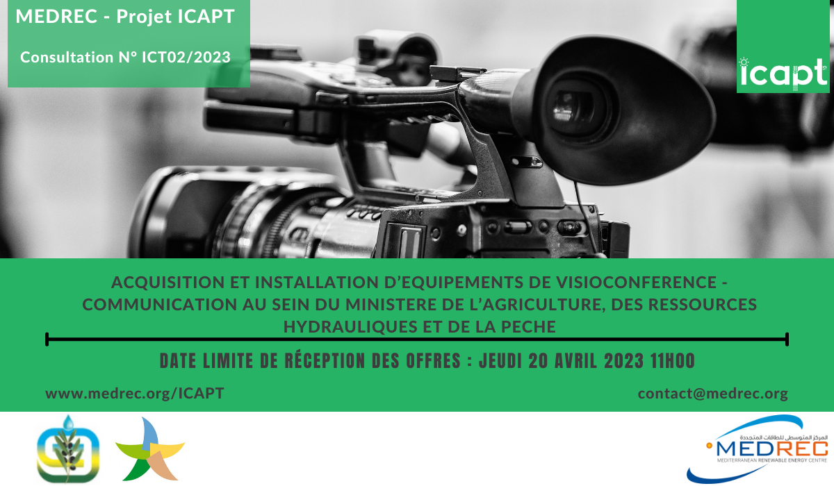 [ICAPT] Acquisition et installation d’équipements de visioconférence - communication au sein du Ministère de l’Agriculture, des Ressources Hydrauliques et de la Pêche