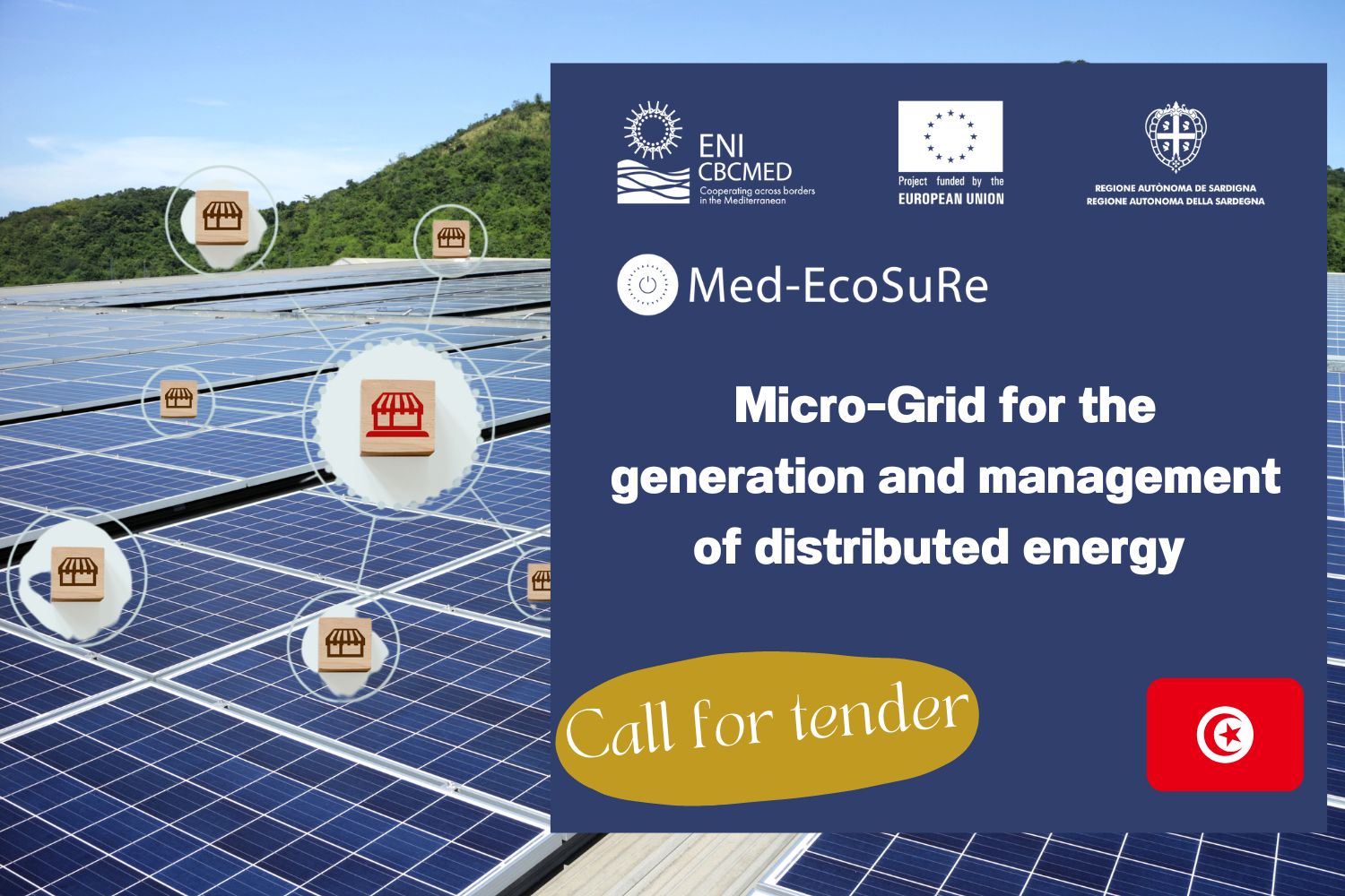 Med-EcoSuRe lance une consultation pour l’acquisition et l’installation d’un micro-réseau électrique pour la production et pour la gestion d’énergie distribuée en Tunisie