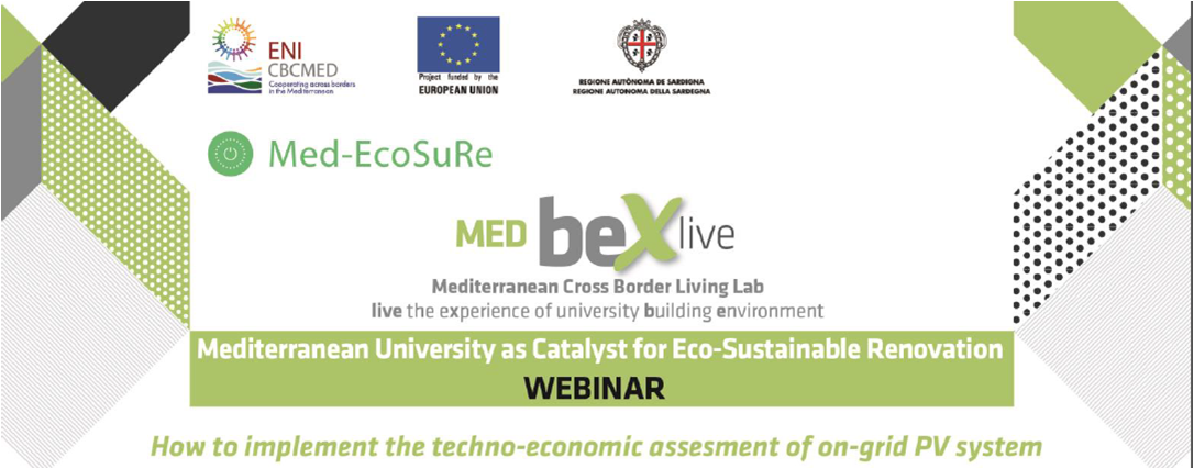 The upcoming MED BeX.Live webinar will focus on the techno-economic assesment of on-grid PV systems